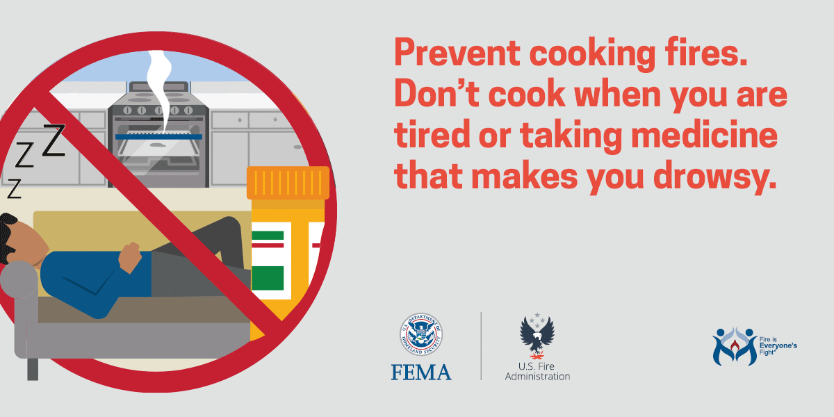 Never Cook Tired or Medicated  👨🏻‍🚒