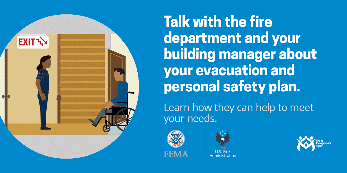 If disabled, discuss escape tips, with local fire department